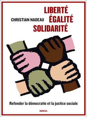 cover image of Liberté, égalité, solidarité